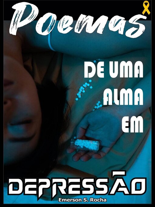 Title details for Poemas de uma alma em depressão by Emerson Sousa Rocha - Available